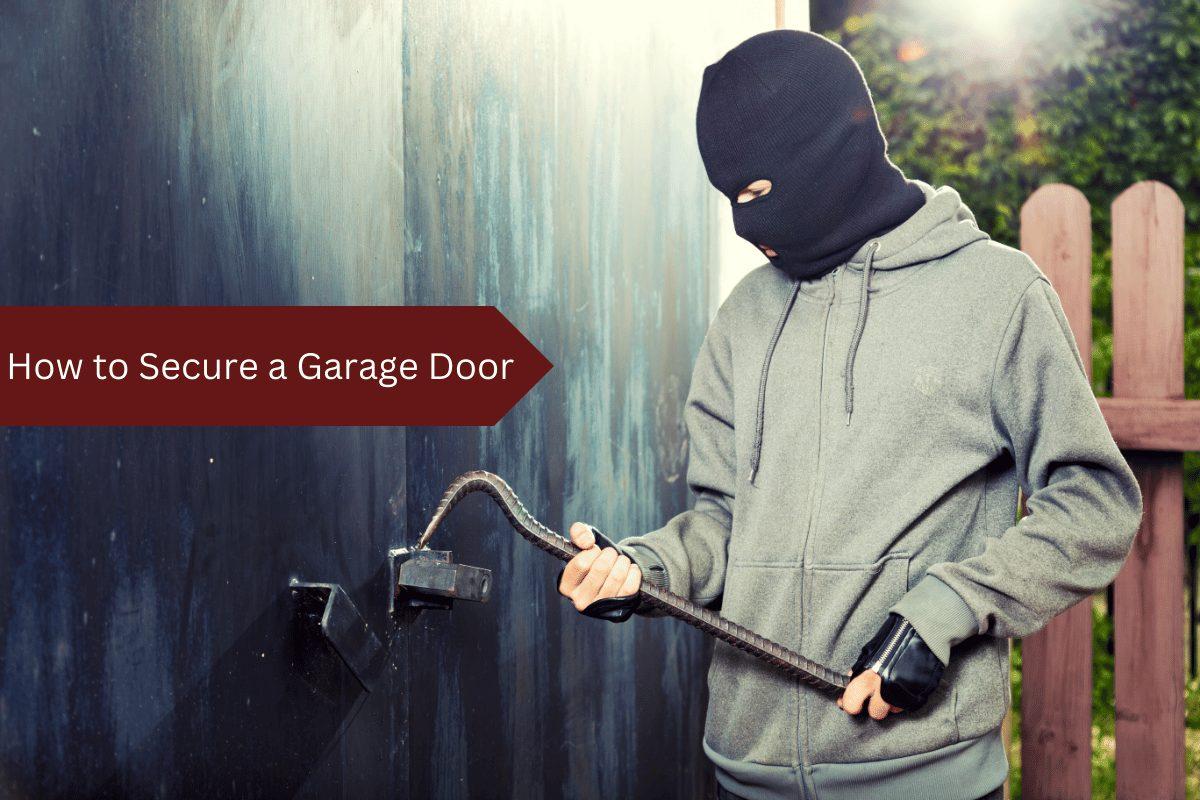 Secure Your Garage Door: DIY Tips for Home Safety